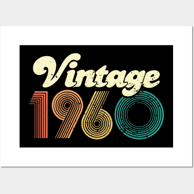 60th birthday gifts for men and women 1960 gift 60 years old Wall Art by CheesyB